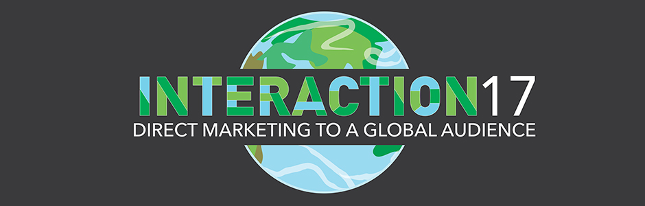 Interaction 2017: Direct Marketing to a Global Audience