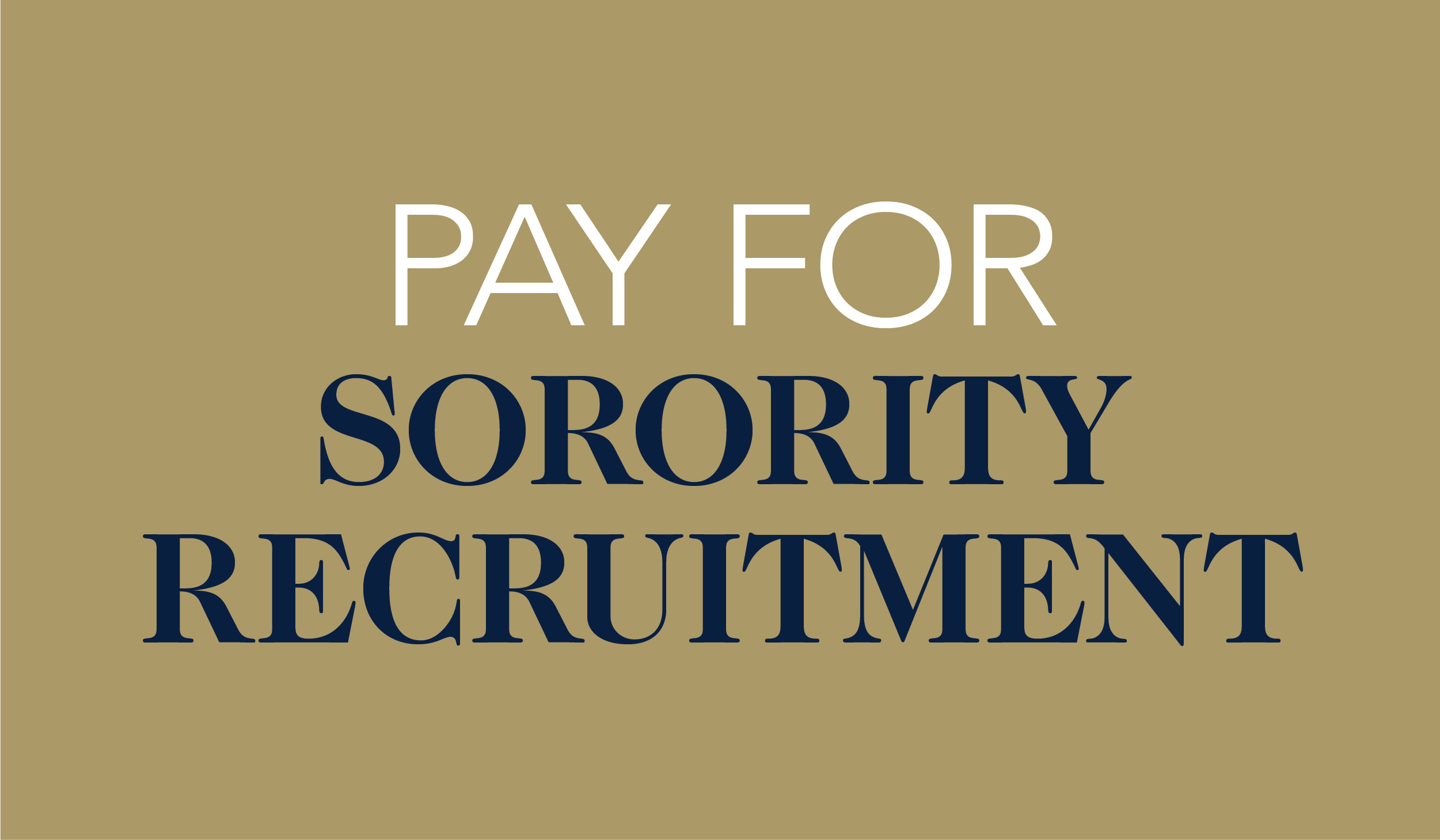 Pay For Sorority Recruitment 