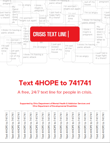 Suicide prevention crisis text line information and tearaway contact slips.