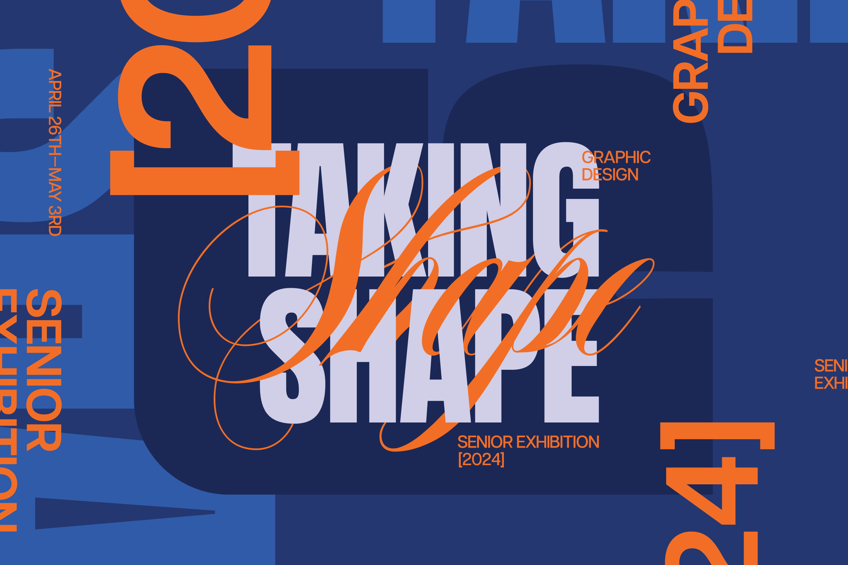 Taking_Shape_2024_Graphic_Design_Senior_Exhibition.jpg