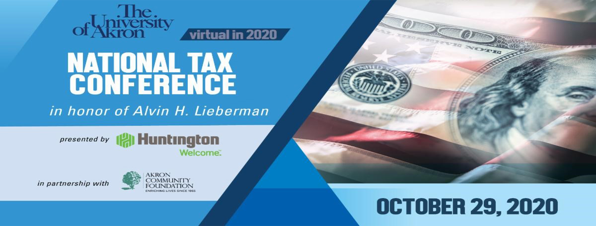 National Tax Conference 2020 2020 National Tax Conference <br> In Honor of Alvin H. Lieberman