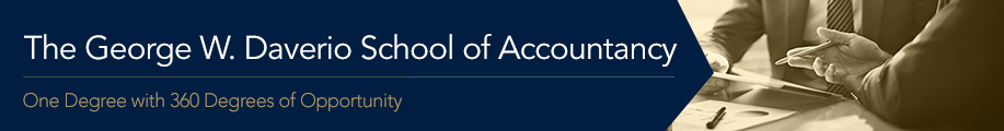 The George W. Daverio School of Accountancy - One Degree with 360 Degrees of Opportunity
