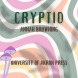 University of Akron Press to Publish Cryptid by Annah Browning