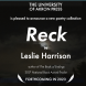 University of Akron Press to Publish Reck, a New Poetry Collection by Leslie Harrison 