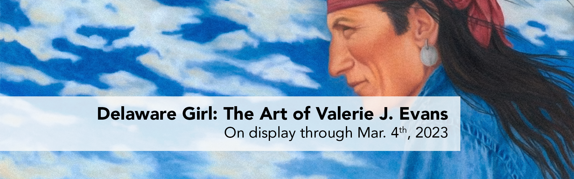 Delaware Girl: The Art of Valerie J. Evans