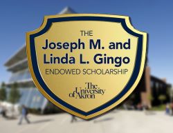 shield with inscription, Joseph M. and Linda L. Gingo Endowed Scholarship