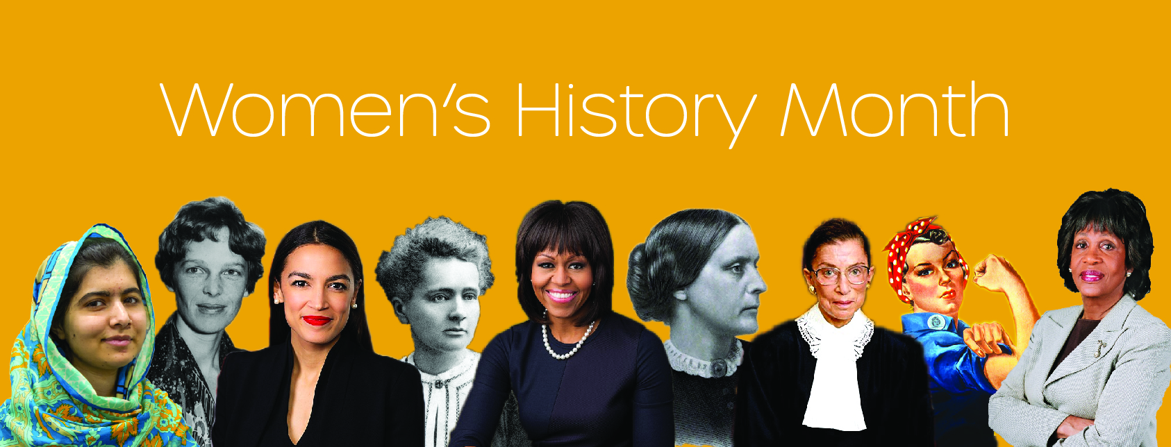 History of WHM - Celebrating Women's History Month - LibGuides at Windsor  High School